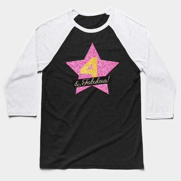 4th Birthday Gifts Women Fabulous - Pink Gold Baseball T-Shirt by BetterManufaktur